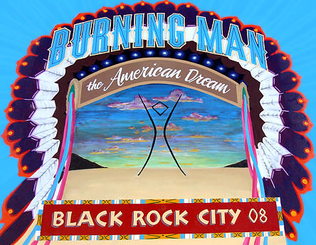 Burning Man Sign &copy;2008, click here to go to the 2008 image gallery.
